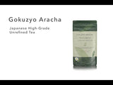 About Gokuzyo Aracha - Japanese High-Grade Unrefined Tea - Video