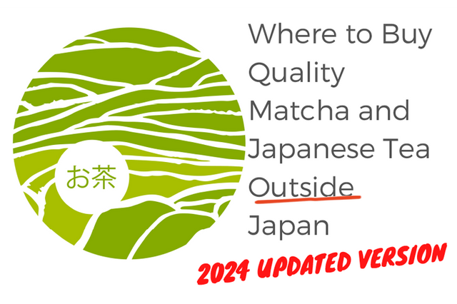 Where to Buy Quality Matcha and Japanese tea Outside Japan