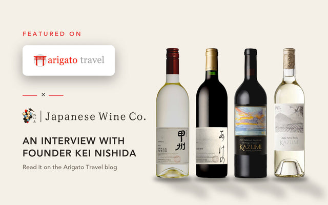 Japanese Wine Co. featured on Arigato Travel: an interview with founder Kei Nishida